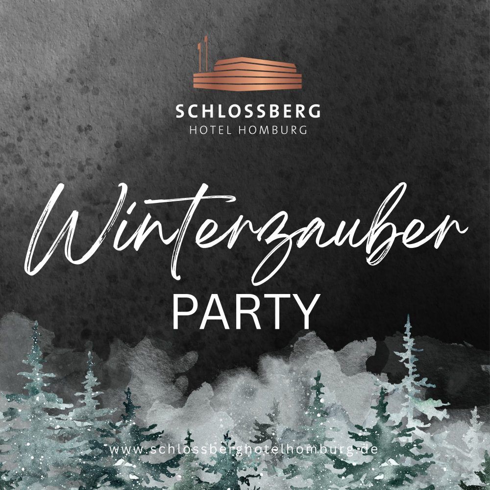 Flyer „Winterzauber Party“ des Schlossberg Hotels: Schriftzug auf dunklem Grund über verschneiten Tannen